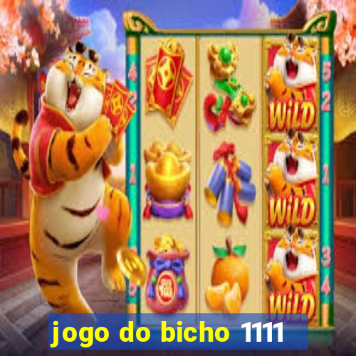 jogo do bicho 1111
